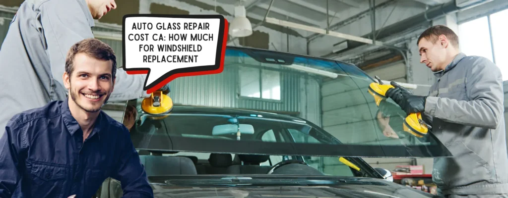 auto glass repair cost