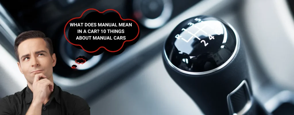 what does manual mean in a car manual transmission car